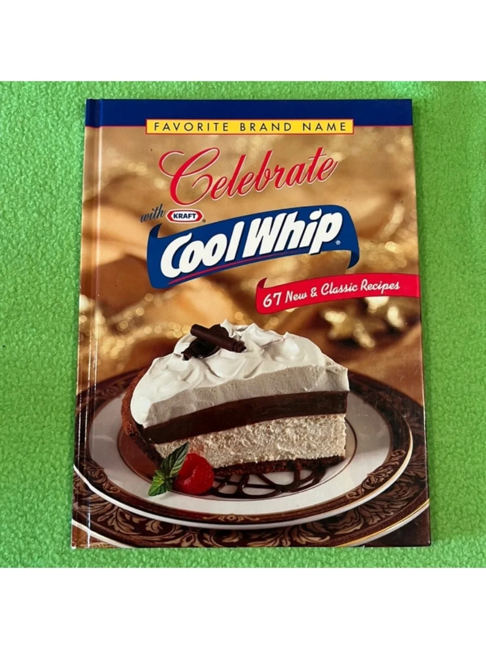 Celebrate With Cool Whip Cookbook Recipes HC Book
